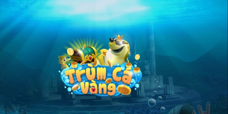 Trùm cá vàng Mibet - Thiên đường săn cá uy tín cho tân thủ 1 Doi-net-ve-trum-ca-vang