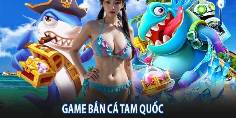 Bắn cá tam quốc trực tuyến - chơi là mê, bê về thưởng khủng 5 Choi-ban-ca-tam-quoc-Mibet-uy-tin-chat-luong-hang-dau