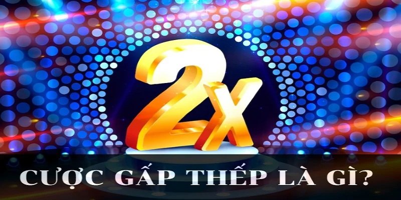 Cược Gấp Thếp Bóng Đá Là Gì? Cách Đánh Gấp Thếp Hiệu Quả 1 kham-pha-ve-cuoc-gap-thep-bong-da